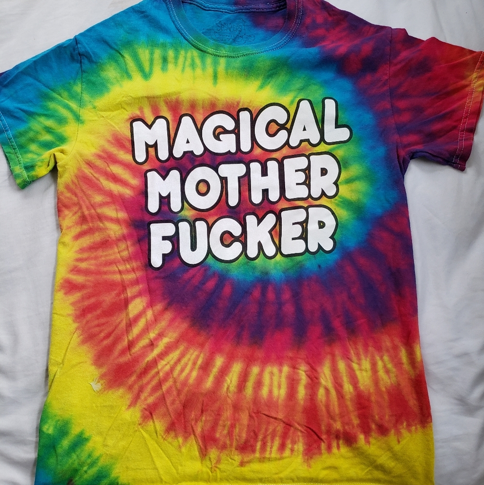 Magical Motherf*cker Tie Dye shirt
